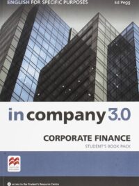 [Sách] Macmillan In Company 3.0 ESP CORPORATE FINANCE - Sách giấy gáy xoắn