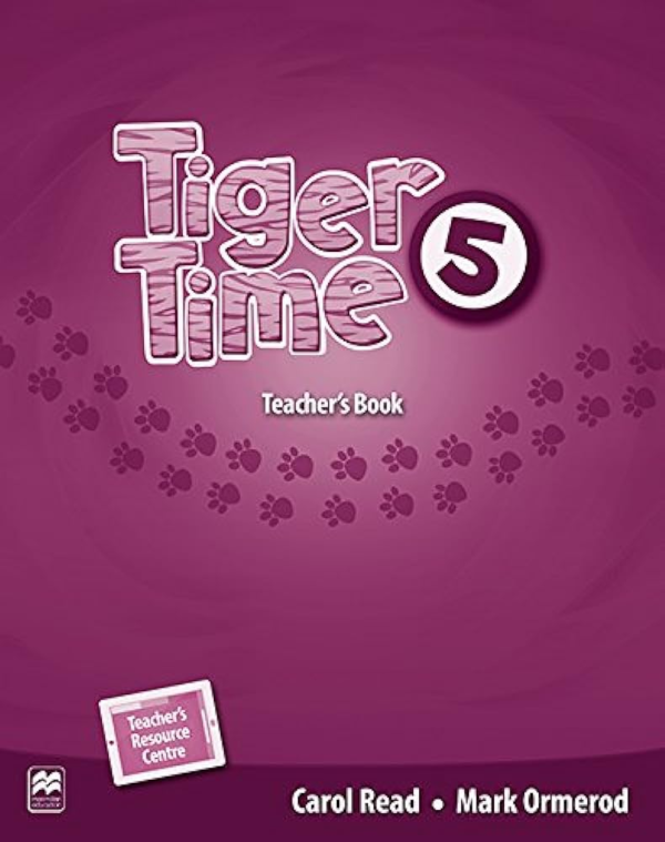 [Sách] Macmillan Tiger Time 5 Teacher's Book - Sách giấy gáy xoắn