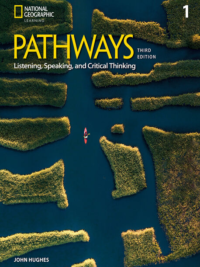 [Sách] Pathways level 1 Listening Speaking and Critical Thinking Student Book (3rd Edition 2025) - Sách giấy gáy xoắn