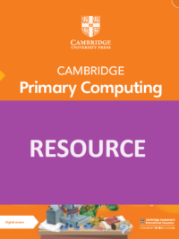 [TẢI VỀ] Cambridge Primary Computing level 2 : RESOURCE (answers key và các file tài liệu khác ) [1]