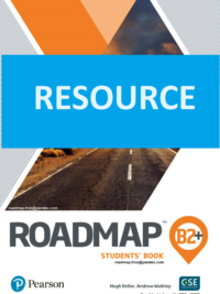 [TẢI VỀ] Pearson Roadmap B2+ RESOURCE (Đầy đủ gồm: Đáp án - Audio - Script - Video - Teacher Guide - CÁC BÀI KIỂM TRA)  [1]