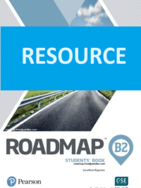 [TẢI VỀ] Pearson Roadmap B2 RESOURCE (Đầy đủ gồm: Đáp án - Audio - Script - Video - Teacher Guide - CÁC BÀI KIỂM TRA) [1]