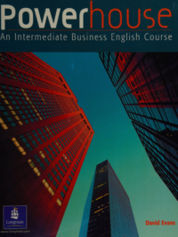 [Sách] Longman Powerhouse: An Intermediate Business English Course Coursebook   – Sách giấy gáy xoắn