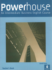 [Sách] Longman Powerhouse: An Intermediate Business English Course Teacher's Book  – Sách giấy gáy xoắn