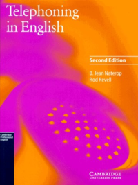 [Sách] Cambridge Telephoning in English (SECOND Edition) Student's Book  – Sách giấy gáy xoắn