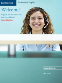 [Sách] Cambridge Welcome! English for the Travel and Tourism Industry Student's Book (2nd Edition 2005) - Sách giấy gáy xoắn