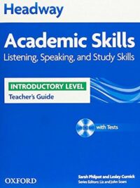 [Sách] Headway Academic Skills (Introductory Level) Listening, Speaking and Study Skills TEACHER'S GUIDE - Sách giấy gáy xoắn