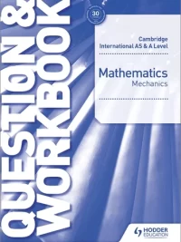 [DOWNLOAD PDF] Hodder Cambridge International AS and A Level Mathematics (2018) Mechanics Question & Workbook