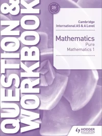 [DOWNLOAD PDF] Hodder Cambridge International AS and A Level Mathematics (2018 Second edition) Pure Mathematics 1 Question & Workbook –