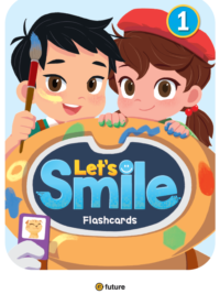 [THẺ FLASHCARDS] Let's Smile 1- 61 thẻ cỡ A5 (in 2 mặt chữ và hình) ép plastic