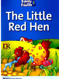 [Sách] Family and Friends Readers 1: The Little Red Hen  – Sách giấy gáy xoắn