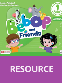 [TẢI VỀ] Macmillan Bebop and Friends level 1 (American English) : RESOURCE (audio - video - extra) [1]