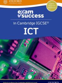 [DOWNLOAD PDF] Oxford Exam Success in Cambridge IGCSE ICT 3rd Edition (2022) –