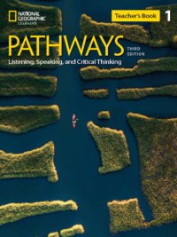 [Sách] Pathways level 1 Listening Speaking and Critical Thinking TEACHER'S BOOK (3rd Edition 2025) - Sách giấy gáy xoắn