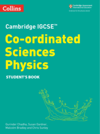 [DOWNLOAD PDF] Collins Cambridge IGCSE Co-ordinated Sciences Physics Student's Book (2nd Edition 2023)