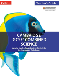 [DOWNLOAD PDF] Collins Cambridge IGCSE Combined Science TEACHER'S GUIDE (1st Edition 2017)