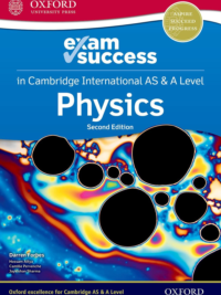 [DOWNLOAD PDF] Oxford Exam Success in Physics for Cambridge International AS and A Level (2nd Edition 2021)