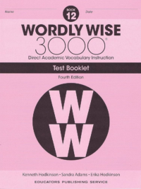 [Sách] Wordly Wise 3000 Book 12 Test Booklet (4th edition) - ĐÃ BAO GỒM ĐÁP ÁN - Sách giấy gáy xoắn