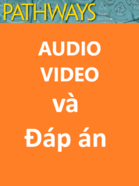 [TẢI VỀ] Pathways Listening Speaking and Critical Thinking (3rd Edition 2025) : AUDIO VIDEO - Script và ĐÁP ÁN [1]