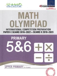 [Sách] SEAMO Math Olympiad International Competition Preparation Paper for Primary Levels - Paper C (P5 and P6) Upper Primary (11-12 years) - Sách giấy gáy xoắn*