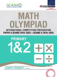 [Sách] SEAMO Math Olympiad International Competition Preparation Paper for Primary Levels - Paper A (P1 and P2) Lower Primary (7-8 years) - Sách giấy gáy xoắn*