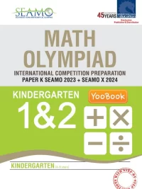 [Sách] SEAMO Math Olympiad International Competition Preparation - Paper K (P1 and P2) Kindergarten (4-6 years) - Sách giấy gáy xoắn*