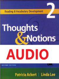 [TẢI VỀ] Reading and Vocabulary Development 2 : Thoughts & Notions (Second Edition 2005) – AUDIO (file nghe của sách) [1]