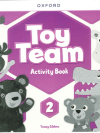 [Sách] Oxford Toy Team level 2 Activity Book - Sách giấy gáy xoắn